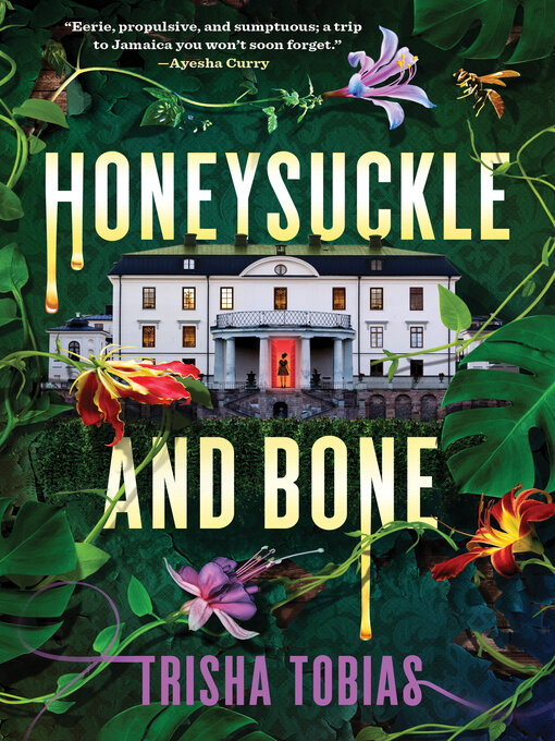 Title details for Honeysuckle and Bone by Trisha Tobias - Wait list